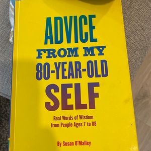 Advice from My 80-Year-Old Self
